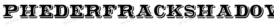 PhederFrackShadowed字体转换