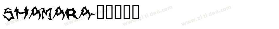 Shamara字体转换