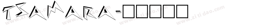 TSAMARA字体转换