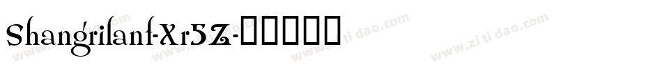 Shangrilanf-Xr5Z字体转换