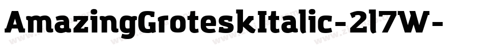AmazingGroteskItalic-2l7W字体转换