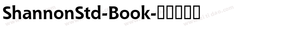 ShannonStd-Book字体转换