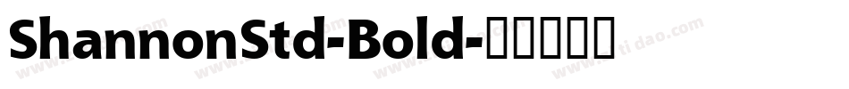 ShannonStd-Bold字体转换