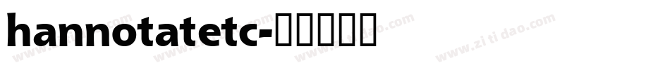 hannotatetc字体转换