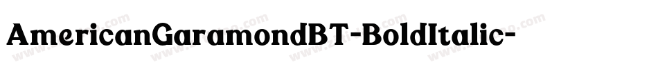 AmericanGaramondBT-BoldItalic字体转换