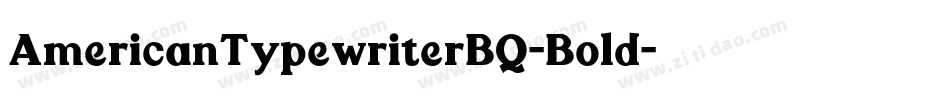 AmericanTypewriterBQ-Bold字体转换