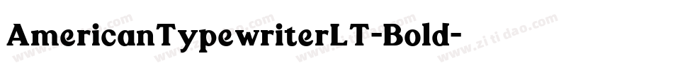 AmericanTypewriterLT-Bold字体转换