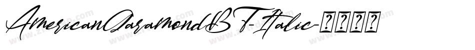 AmericanGaramondBT-Italic字体转换