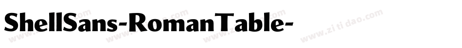 ShellSans-RomanTable字体转换