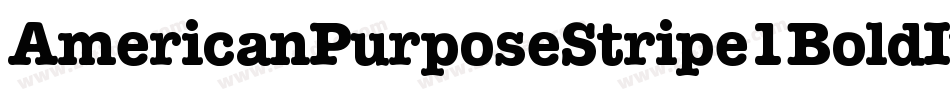 AmericanPurposeStripe1BoldItalic-OYB6字体转换