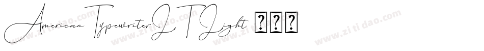AmericanTypewriterLT-Light字体转换