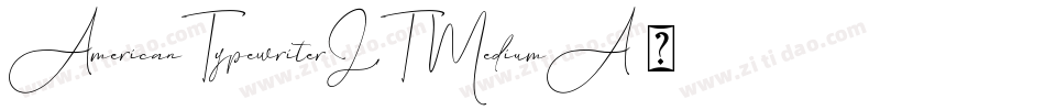 AmericanTypewriterLT-MediumA字体转换