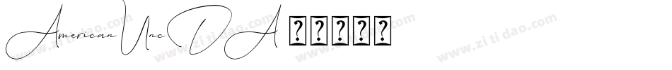AmericanUncDA字体转换