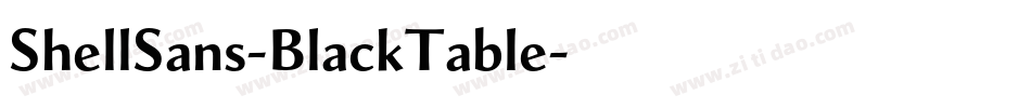 ShellSans-BlackTable字体转换