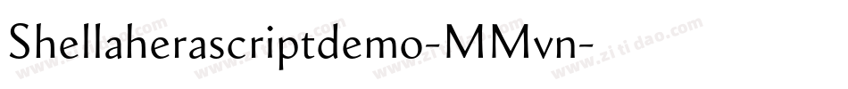 Shellaherascriptdemo-MMvn字体转换