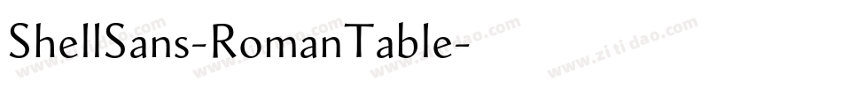 ShellSans-RomanTable字体转换