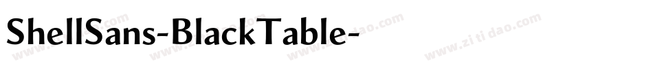 ShellSans-BlackTable字体转换