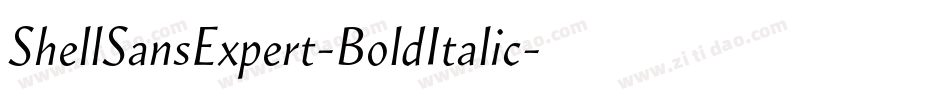 ShellSansExpert-BoldItalic字体转换