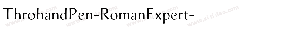 ThrohandPen-RomanExpert字体转换