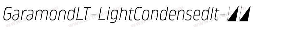 GaramondLT-LightCondensedIt字体转换