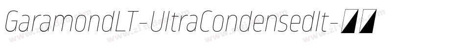 GaramondLT-UltraCondensedIt字体转换