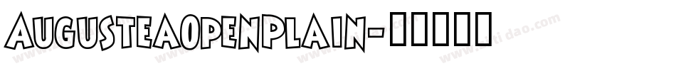 AugusteaOpenPlain字体转换