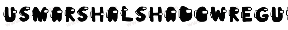 UsMarshalShadowRegular-PwZ2字体转换 UsMarshalShadowRegular-PwZ2字体转换