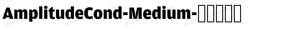 AmplitudeCond-Medium字体转换