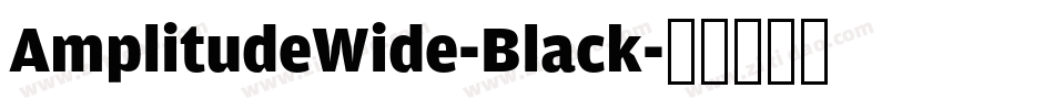 AmplitudeWide-Black字体转换