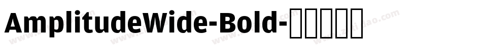 AmplitudeWide-Bold字体转换