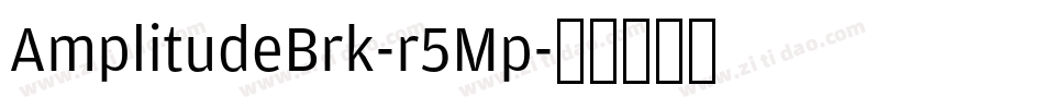 AmplitudeBrk-r5Mp字体转换