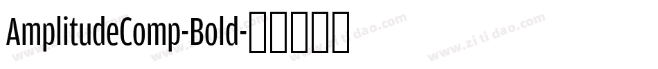 AmplitudeComp-Bold字体转换
