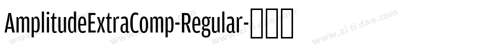 AmplitudeExtraComp-Regular字体转换
