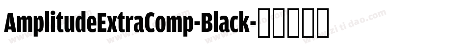 AmplitudeExtraComp-Black字体转换