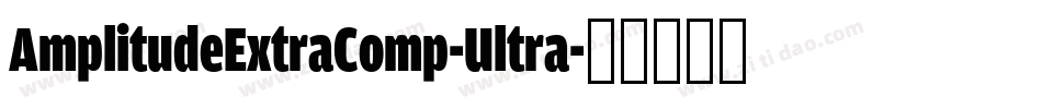 AmplitudeExtraComp-Ultra字体转换