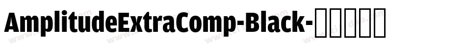 AmplitudeExtraComp-Black字体转换