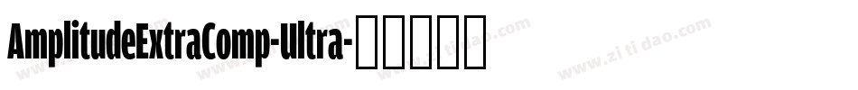 AmplitudeExtraComp-Ultra字体转换