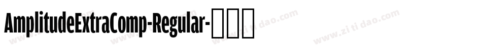 AmplitudeExtraComp-Regular字体转换