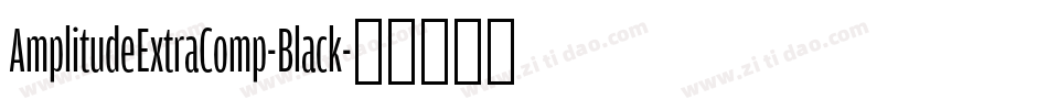 AmplitudeExtraComp-Black字体转换