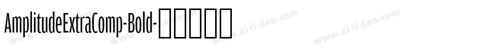 AmplitudeExtraComp-Bold字体转换