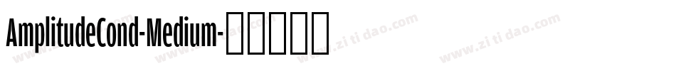 AmplitudeCond-Medium字体转换