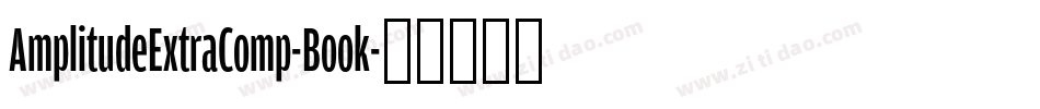 AmplitudeExtraComp-Book字体转换