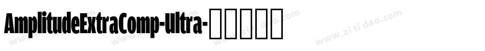 AmplitudeExtraComp-Ultra字体转换