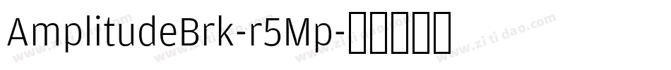 AmplitudeBrk-r5Mp字体转换