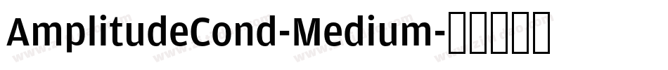 AmplitudeCond-Medium字体转换