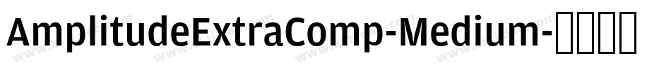 AmplitudeExtraComp-Medium字体转换