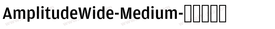 AmplitudeWide-Medium字体转换