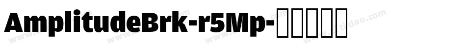 AmplitudeBrk-r5Mp字体转换