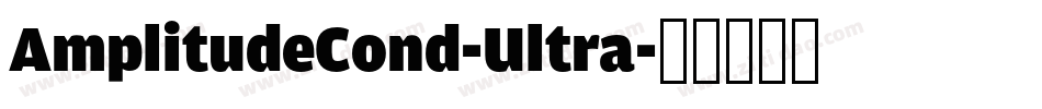 AmplitudeCond-Ultra字体转换