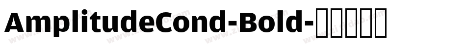 AmplitudeCond-Bold字体转换
